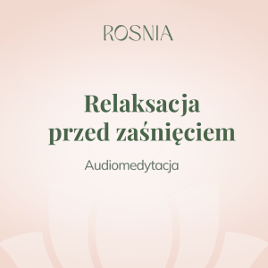 Relaksacja przed zaśnięciem